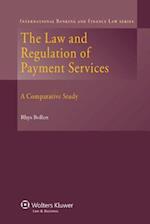 The Law and Regulation of Payment Services