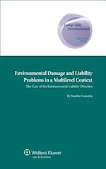 Environmental Damage and Liability Problems in a Multilevel Context