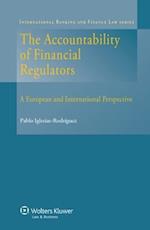 The Accountability of Financial Regulators. a European and International Perspective