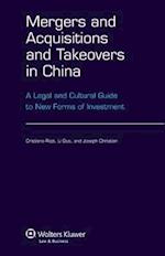 Mergers and Acquisitions and Takeovers in China