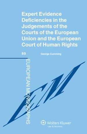 Expert Evidence Deficiencies in the Judgments of the Courts