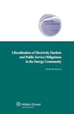 Liberalization of Electricity Markets and the Public Service Obligation in the Energy Community