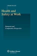 Health and Safety at Work. European and Comparative Perspective