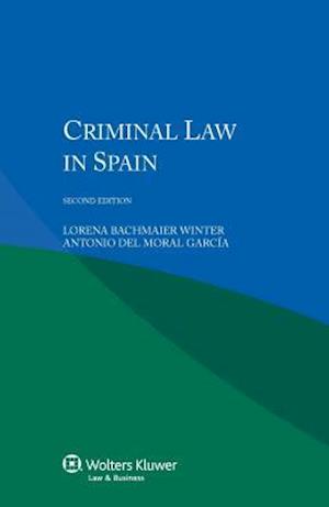 Criminal Law in Spain - 2nd Edition
