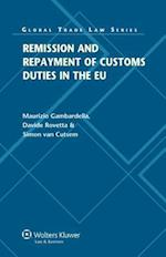 Remission and Repayment of Customs Duties in the EU
