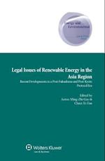 Legal Issues of Renewable Energy in the Asia Region