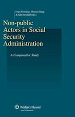 Non-Public Actors in Social Security Administration. a Comparative Study