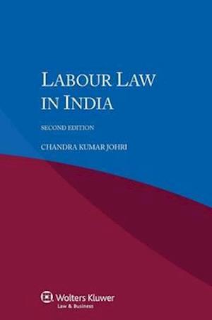 Labour Law in India, 2nd Edition