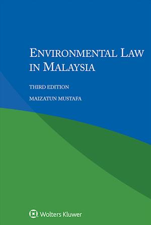 Environmental Law in Malaysia