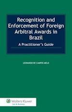 Recognition and Enforcement of Foreign Arbitral Awards in Brazil