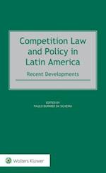 Competition Law and Policy in Latin America: Recent Developments 