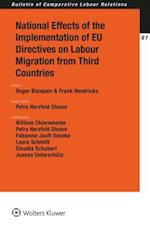 National Effects of the Implementation of EU Directives on Labour Migration from Third Countries