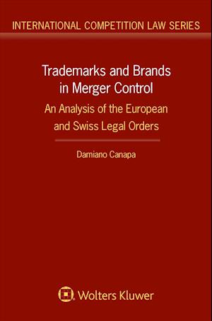 Trademarks and Brands in Merger Control