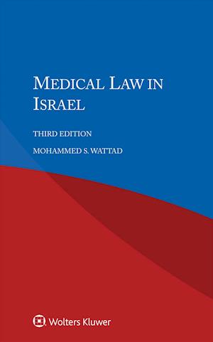 Medical Law in Israel, Third Edition