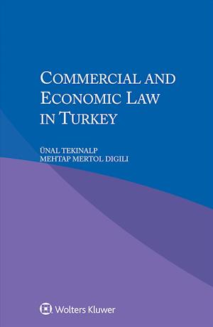 Commercial and Economic Law in Turkey