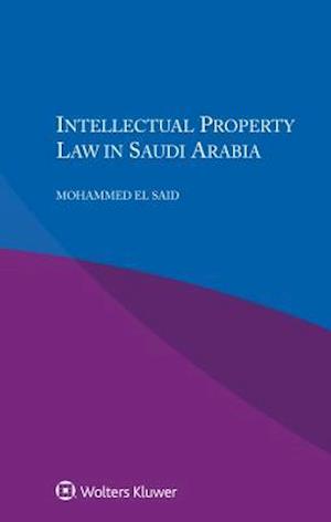 Intellectual Property Law in Saudi Arabia