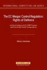 EC Merger Control Regulation: Rights of Defence