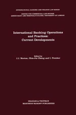 International Banking Operations and Practices: Current Developments