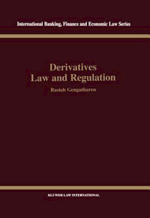 Derivatives Law and Regulation