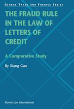 Fraud Rule in the Law of Letters of Credit: A Comparative Study