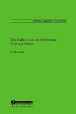 Italian Law on Arbitration: Text and Notes