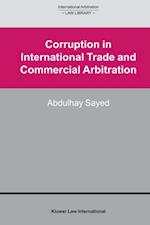 Corruption in International Trade and Commercial Arbitration