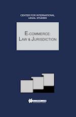 E-Commerce: Law and Jurisdiction