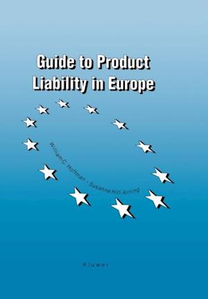 Guide to Product Liability in Europe