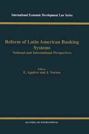 Reform of Latin American Banking Systems