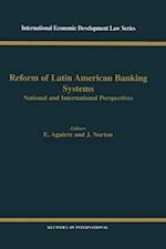 Reform of Latin American Banking Systems