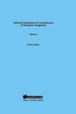 National Parliaments as Cornerstones of European Integration