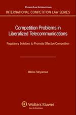 Competition Problems in Liberalized Telecommunications