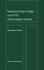 Intellectual Property Rights in the WTO and Developing Countries