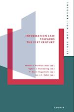 Information Law Towards the 21st Century