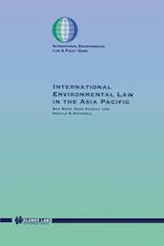 International Environmental Law in the Asia Pacific