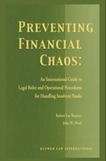 Preventing Financial Chaos: An International Guide to Legal Rules and Operational Procedures for Handling Insolvent Banks