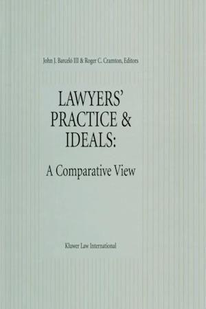 Lawyers' Practice & Ideals: A Comparative View