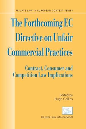 Forthcoming EC Directive on Unfair Commercial Practices