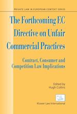 Forthcoming EC Directive on Unfair Commercial Practices