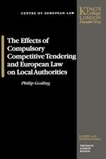 Effects of Compulsory Competitive Tendering and European Law on Local Authorities