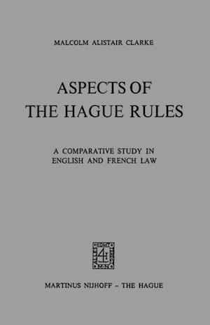 Aspects of The Hague Rules