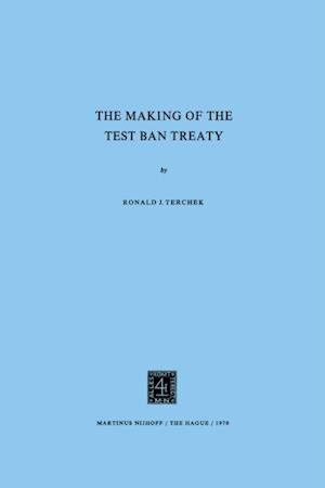 Making of the Test Ban Treaty