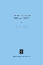 Making of the Test Ban Treaty