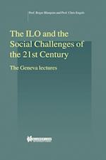 ILO and the Social Challenges of the 21st Century