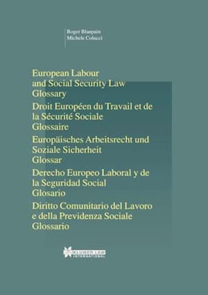 European Labour Law and Social Security Law: Glossary