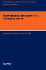 International Arbitration in a Changing World - XIth International Arbitration Conference