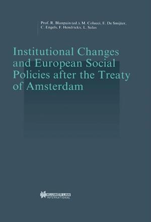 Institutional Changes and European Social Policies after the Treaty of Amsterdam