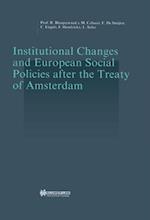 Institutional Changes and European Social Policies after the Treaty of Amsterdam