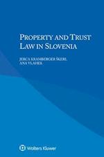 Property and Trust Law in Slovenia