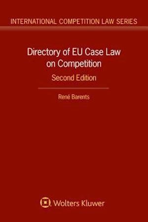 Directory of Eu Case Law on Competition,